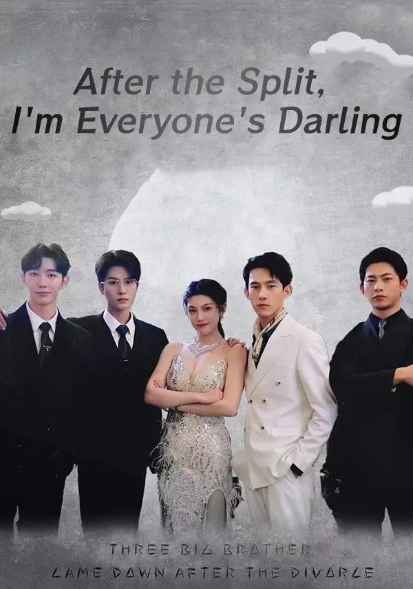 After the Split, I'm Everyone's Darling short drama poster