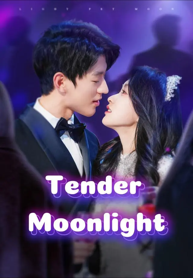 Tender Moonlight short drama poster