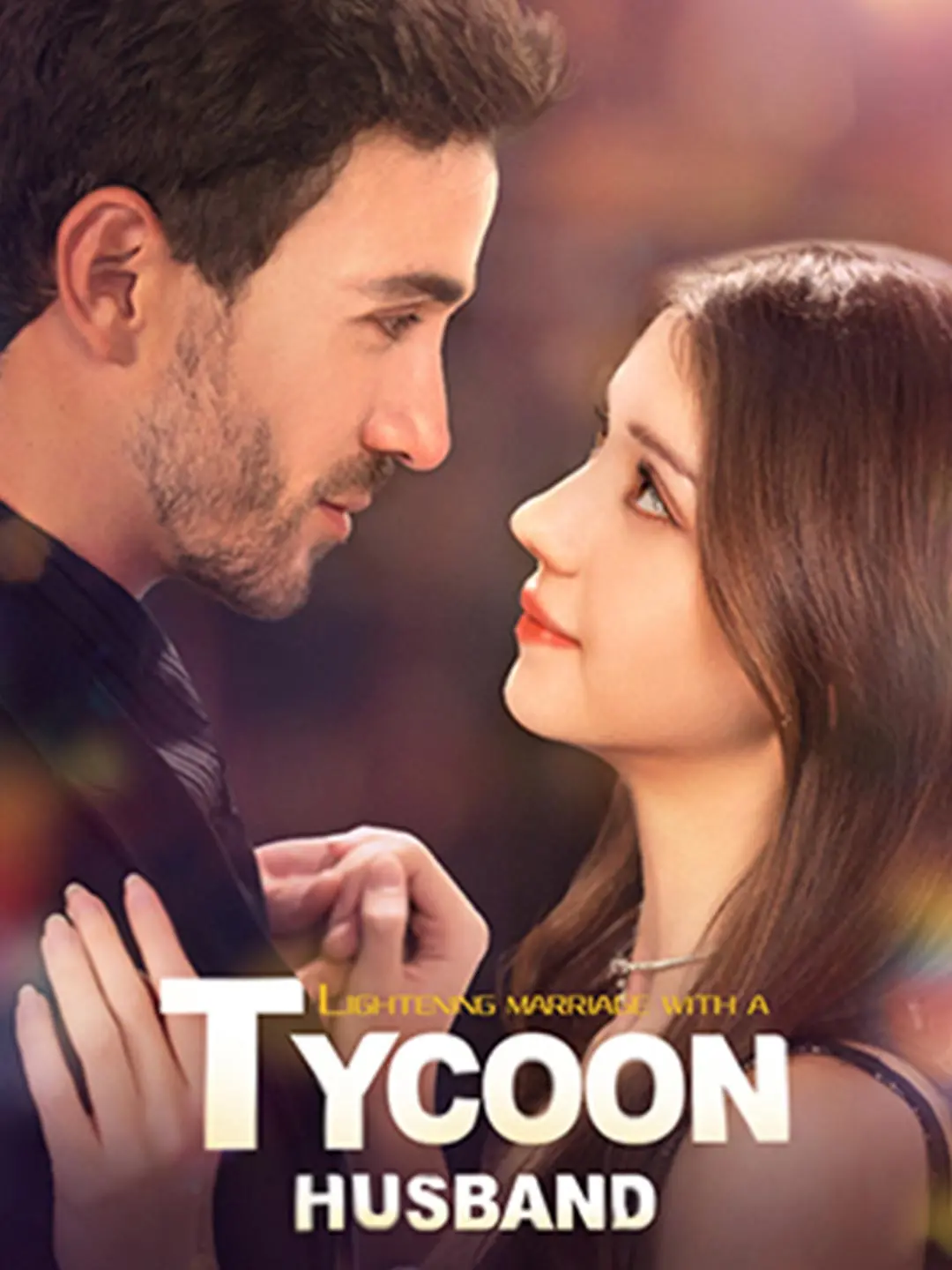 Lightening Marriage with a Tycoon Husband short drama poster