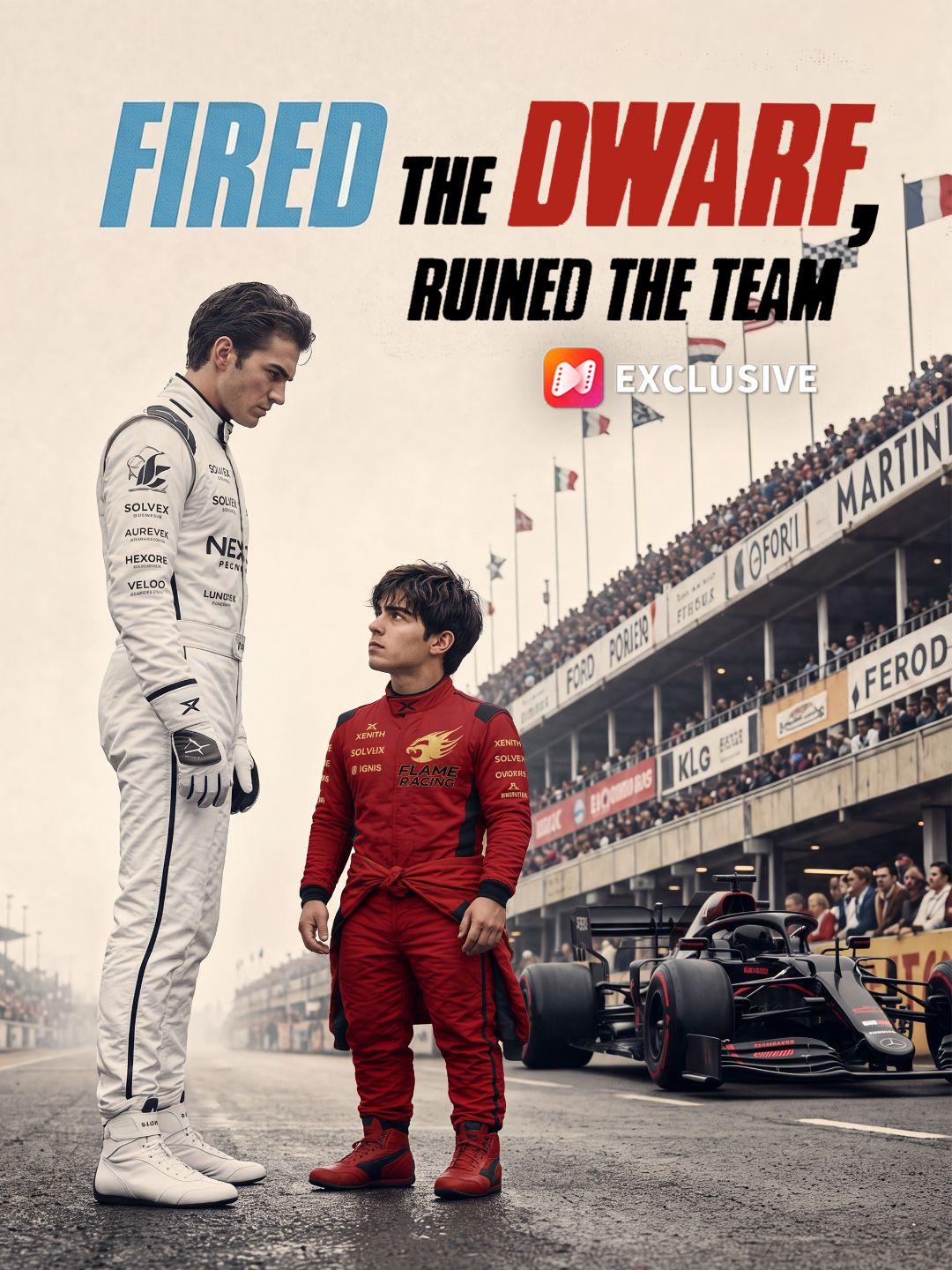 Fired the Dwarf,Ruined the Team short drama poster