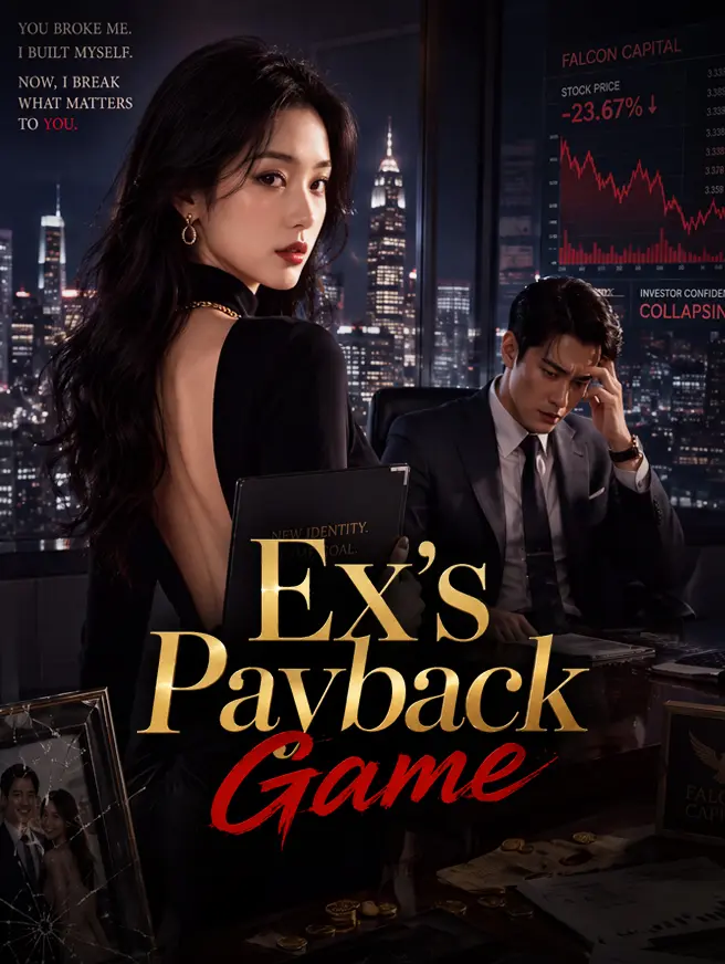 Ex's Payback Game short drama poster