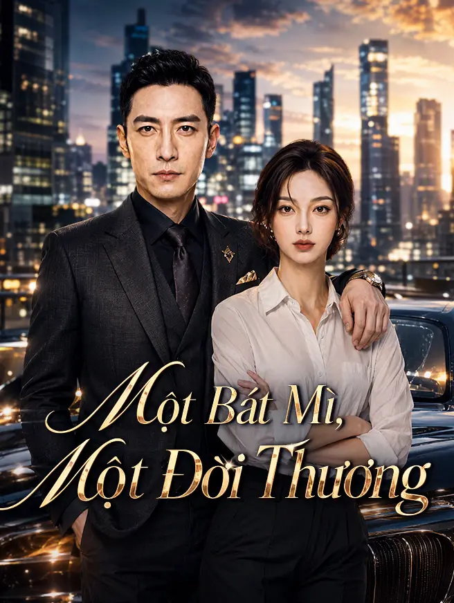Một Bát Mì, Một Đời Thương short drama poster