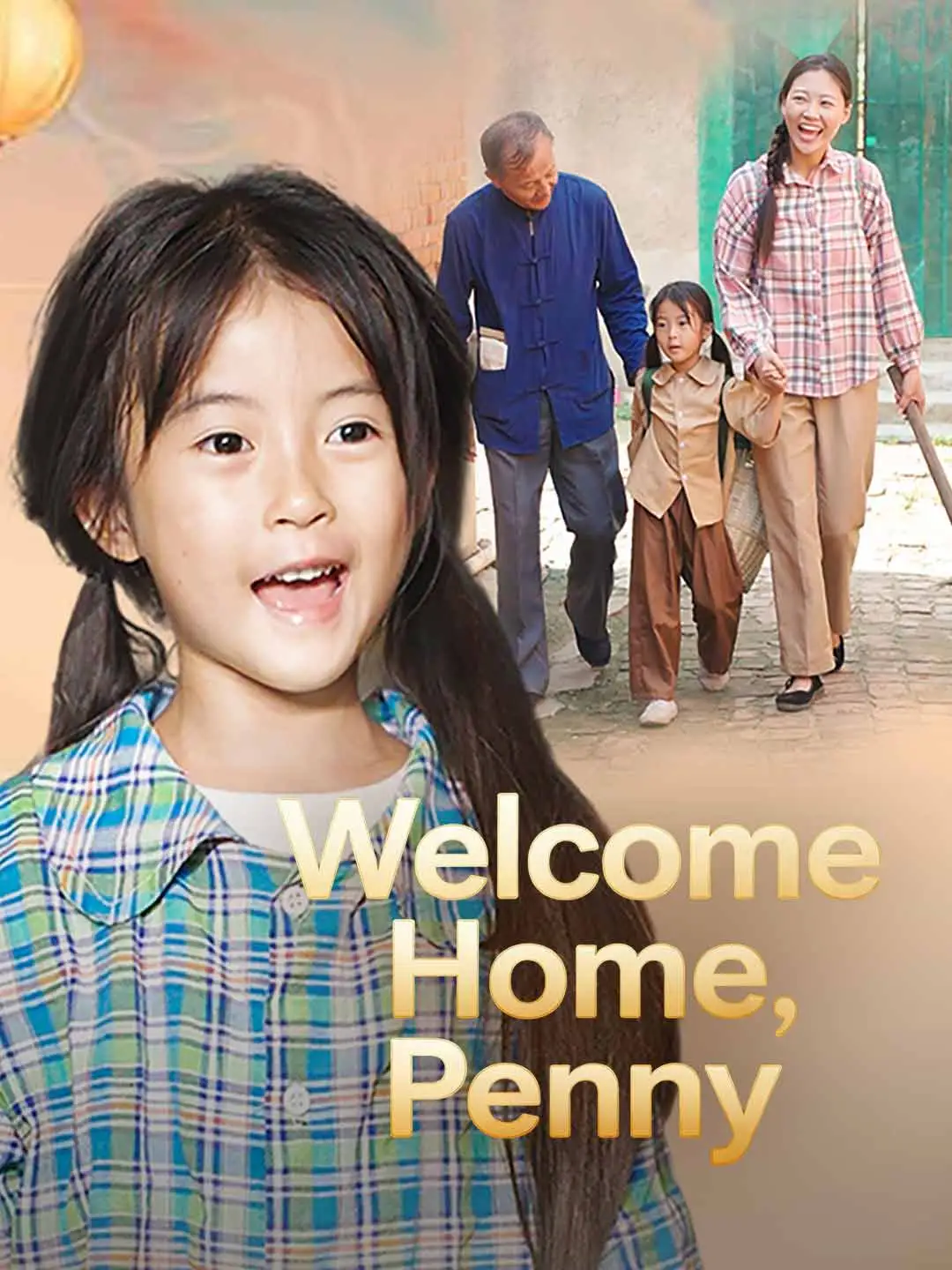 Welcome Home, Penny short drama poster