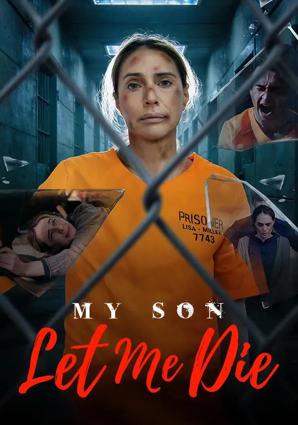 My Son Let Me Die short drama poster