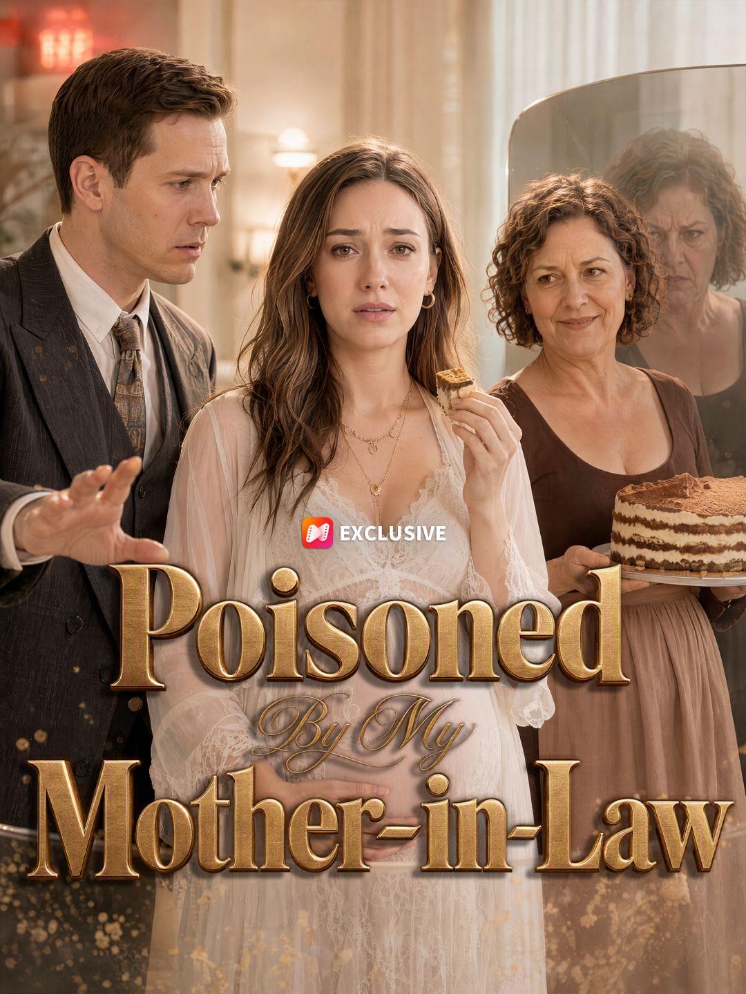 Poisoned by My Mother-in-Law short drama poster