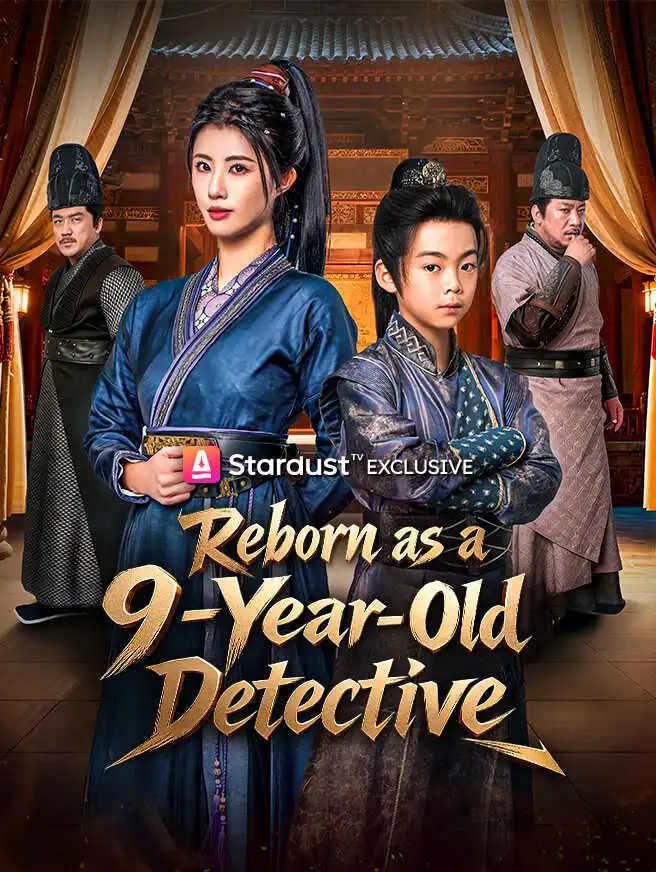 Reborn as a 9-Year-Old Detective short drama poster