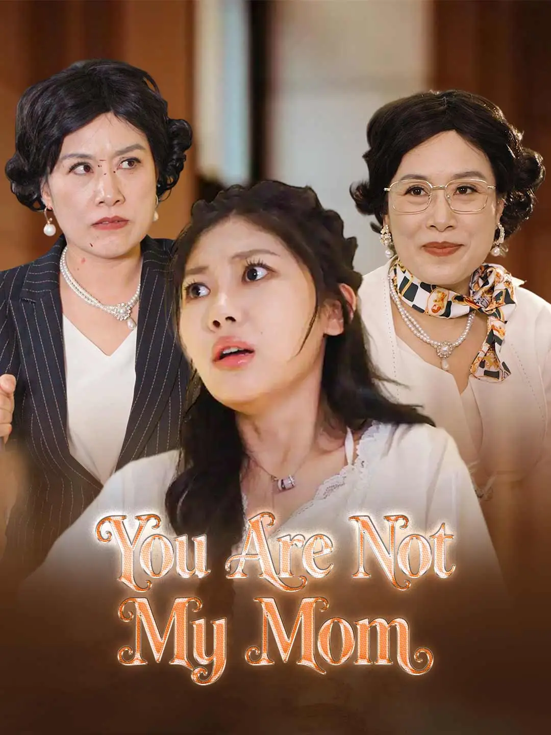 You Are Not My Mom short drama poster