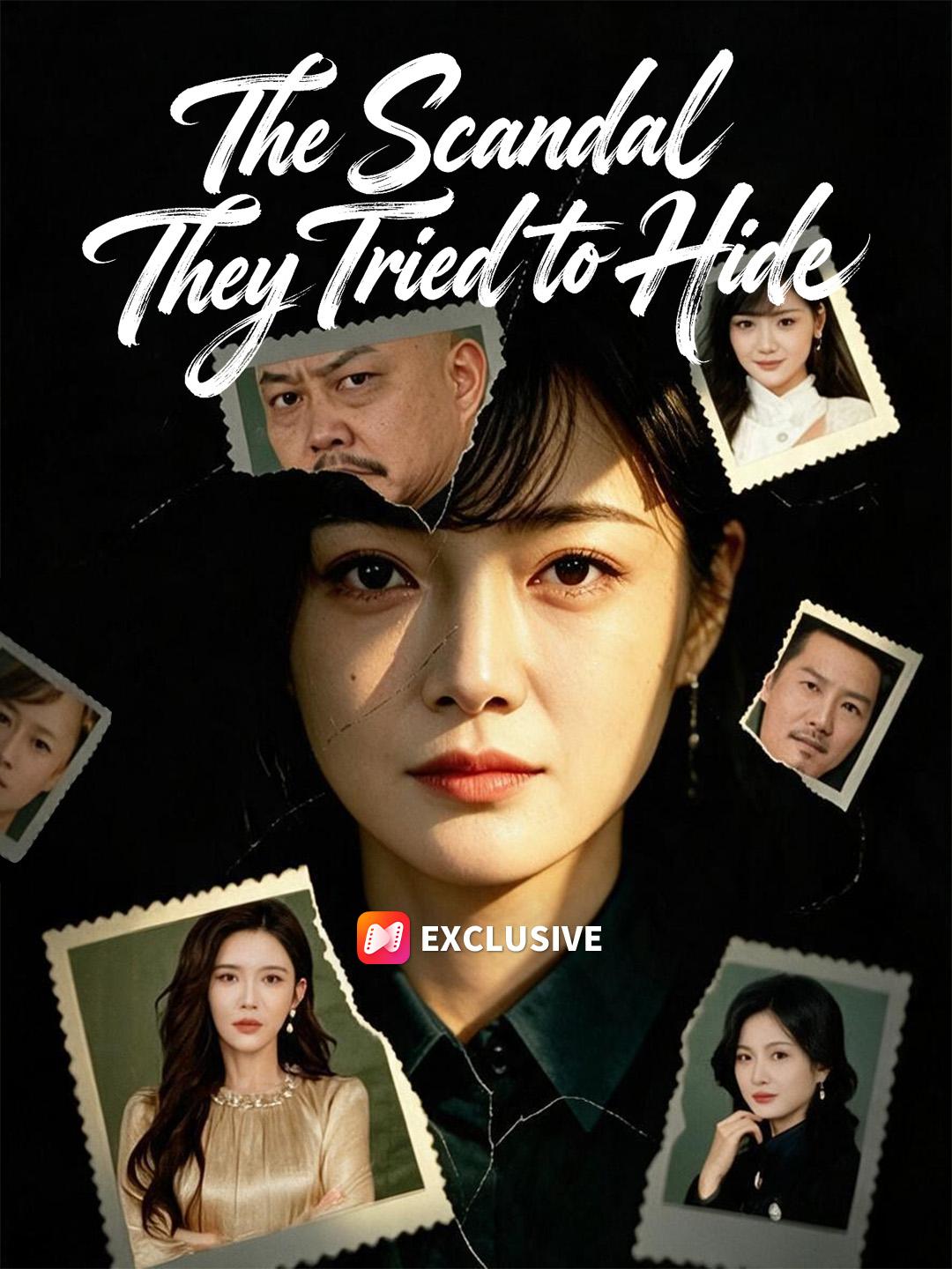 The Scandal They Tried to Hide short drama poster