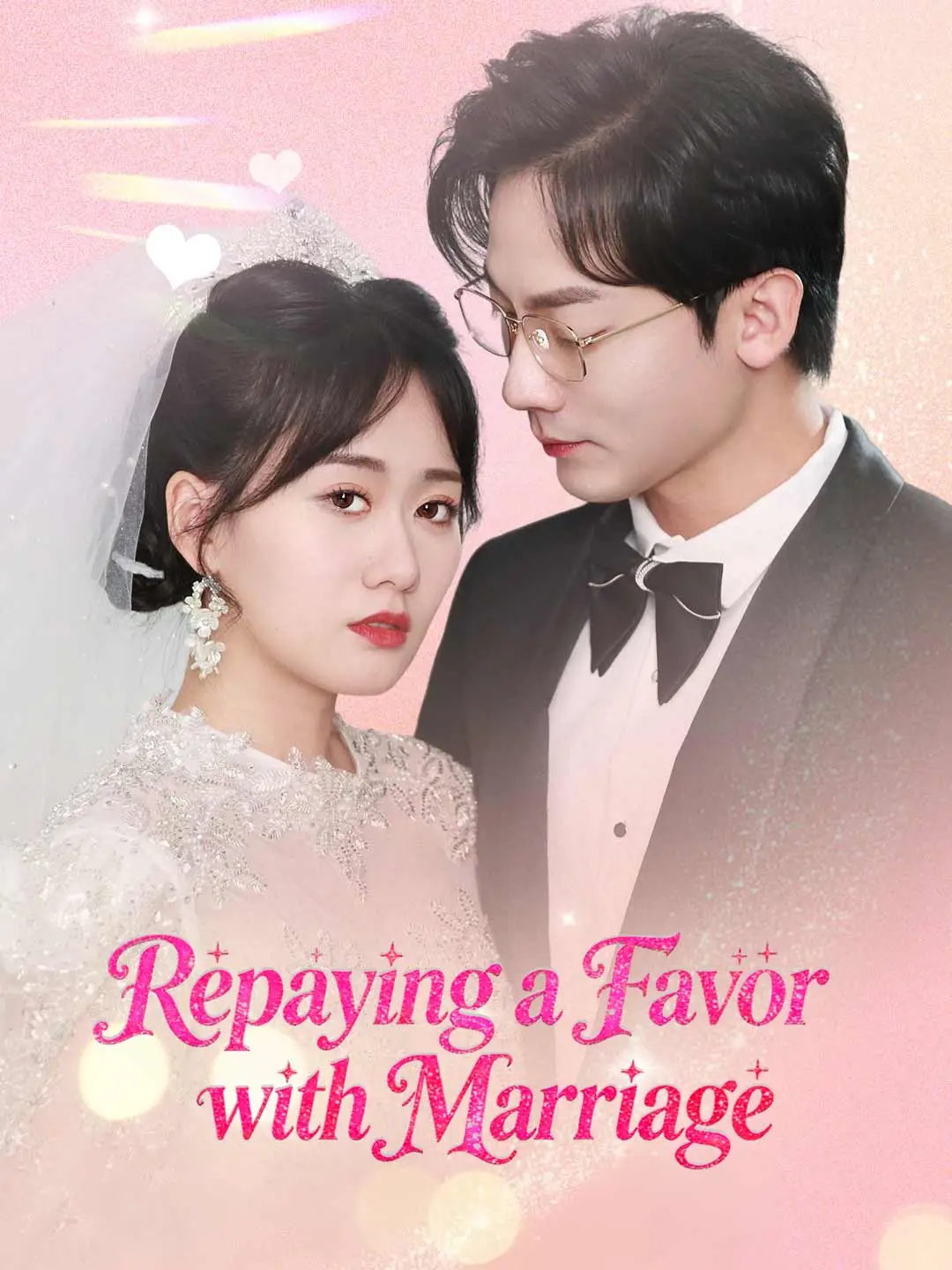 Repaying a Favor with Marriage short drama poster
