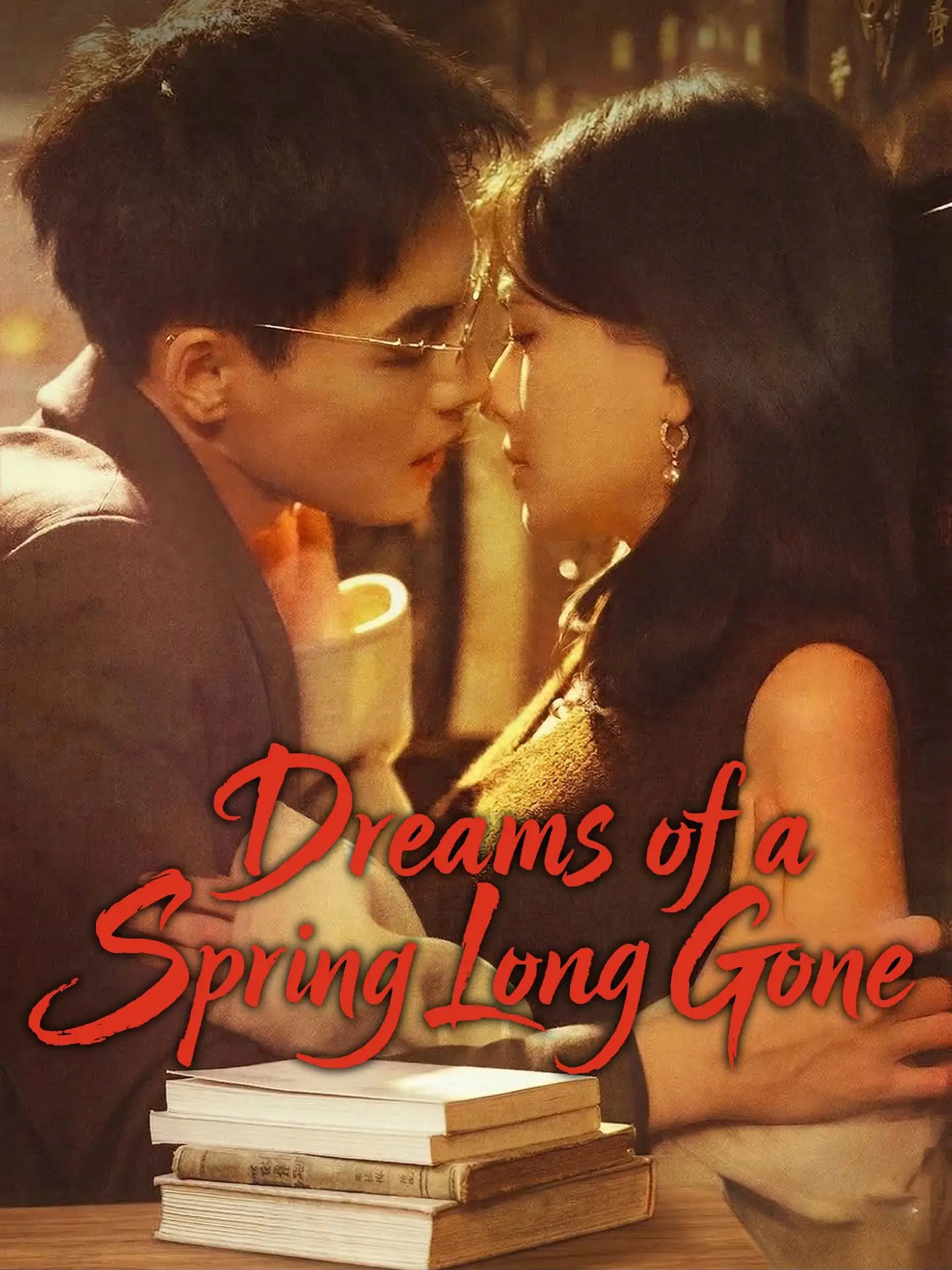 Dreams of a Spring Long Gone short drama poster