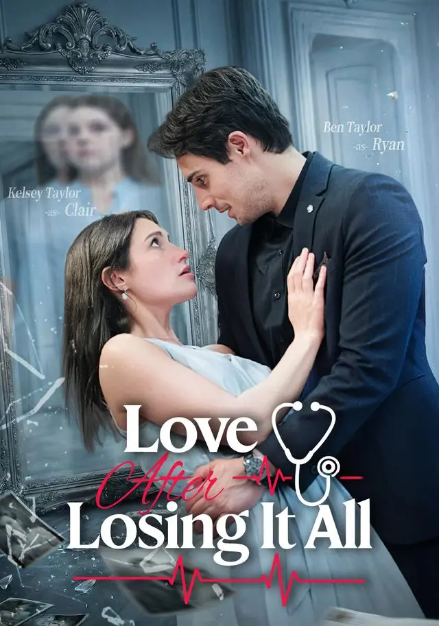 Love After Losing It All short drama poster