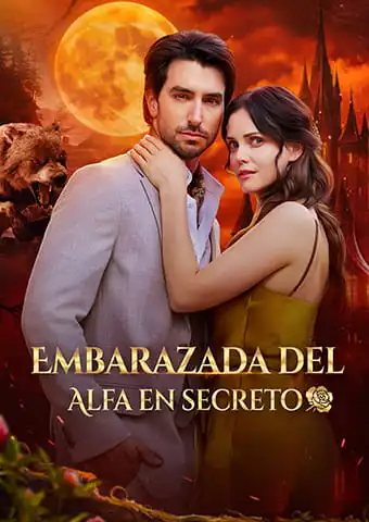 Embarazada del Alfa en secreto short drama poster