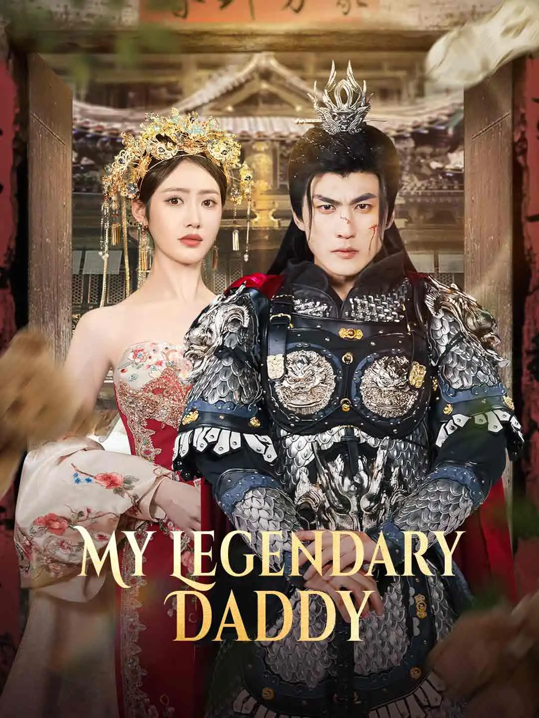 My Legendary Daddy short drama poster