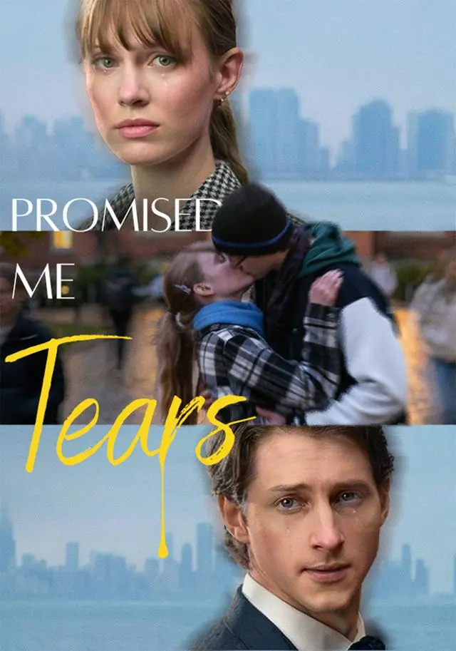 Promised Me Tears short drama poster