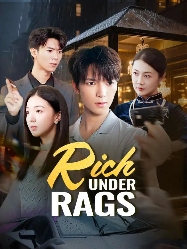 Rich Under Rags short drama poster