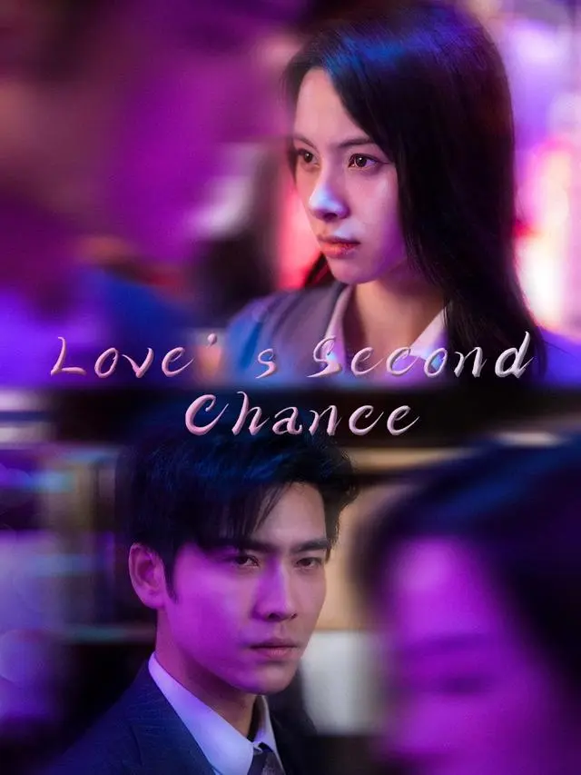 (English-dubbed)Love's Second Chance short drama poster
