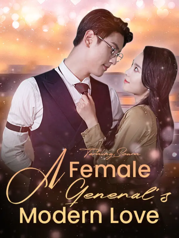 Taming Scum: A Female General's Modern Love short drama poster