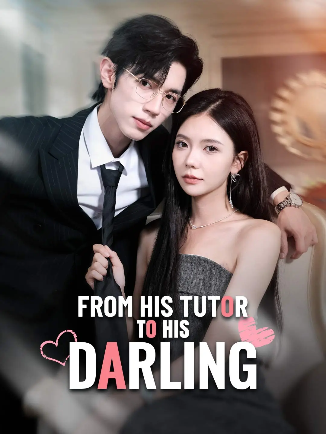 From His Tutor to His Darling short drama poster