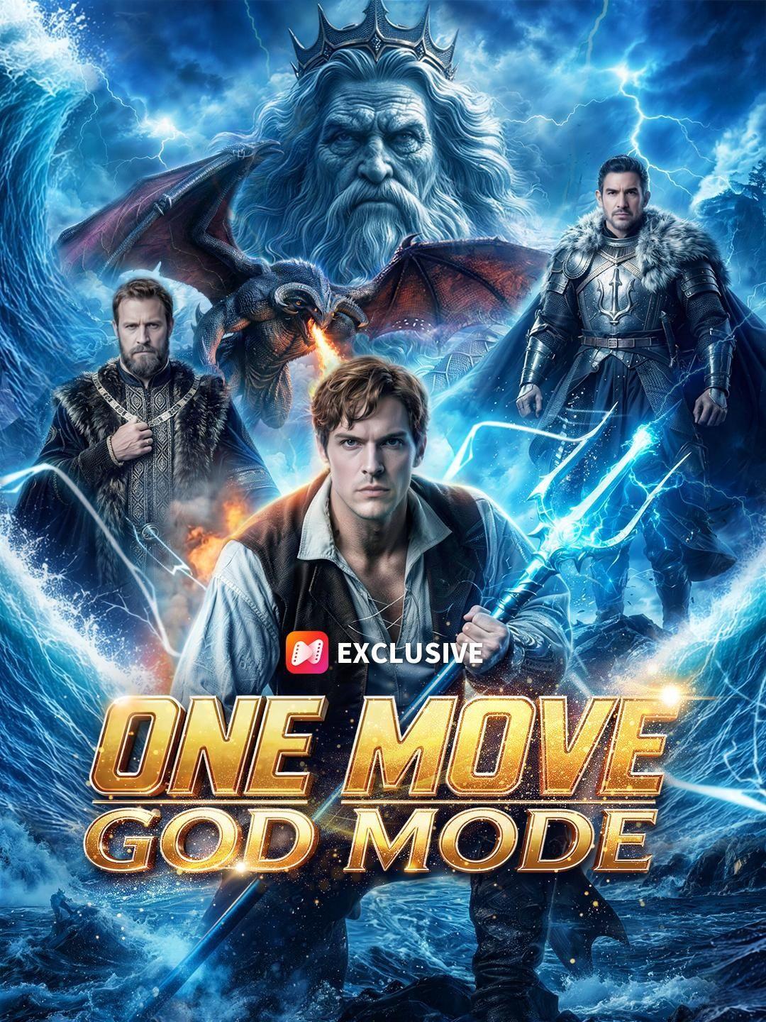 One Move God Mode short drama poster