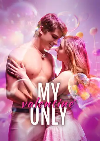 My Only Valentine short drama poster