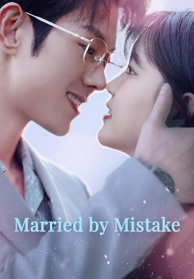 Married by Mistake short drama poster