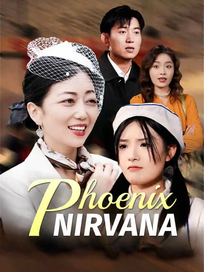 Phoenix Nirvana short drama poster