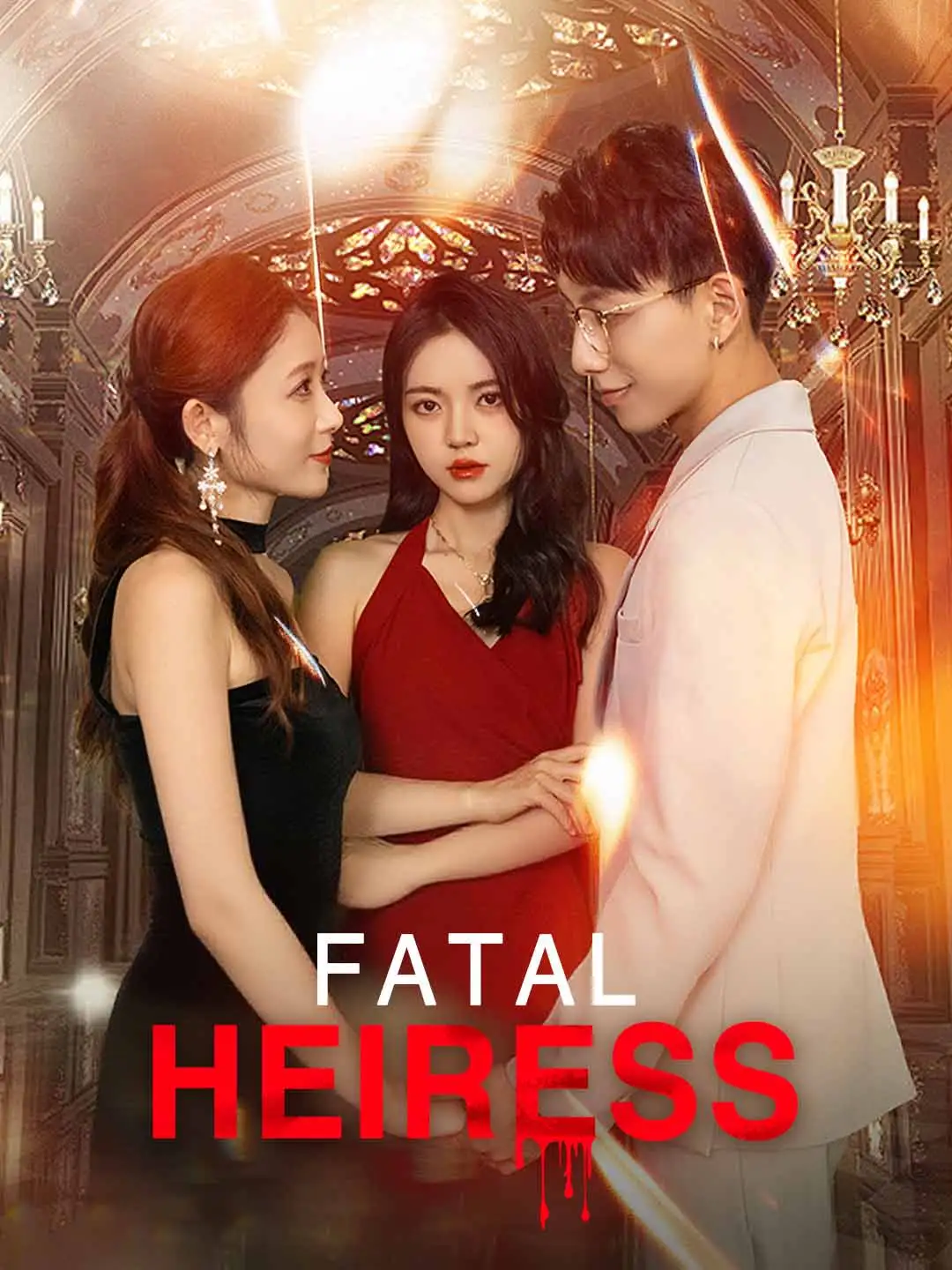 Fatal Heiress short drama poster