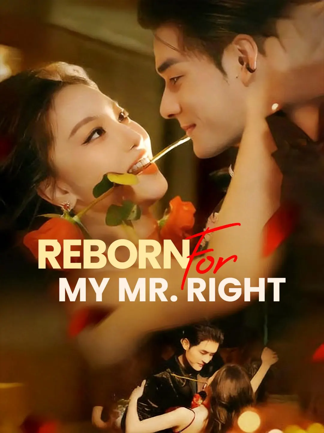 Reborn for My Mr. Right short drama poster