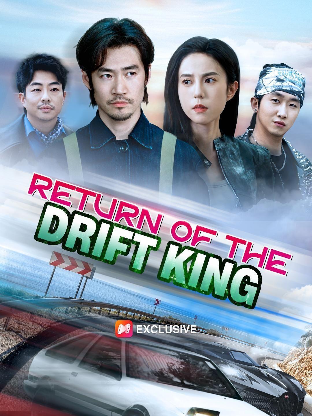 (Dubbed)Return of the Drift King short drama poster