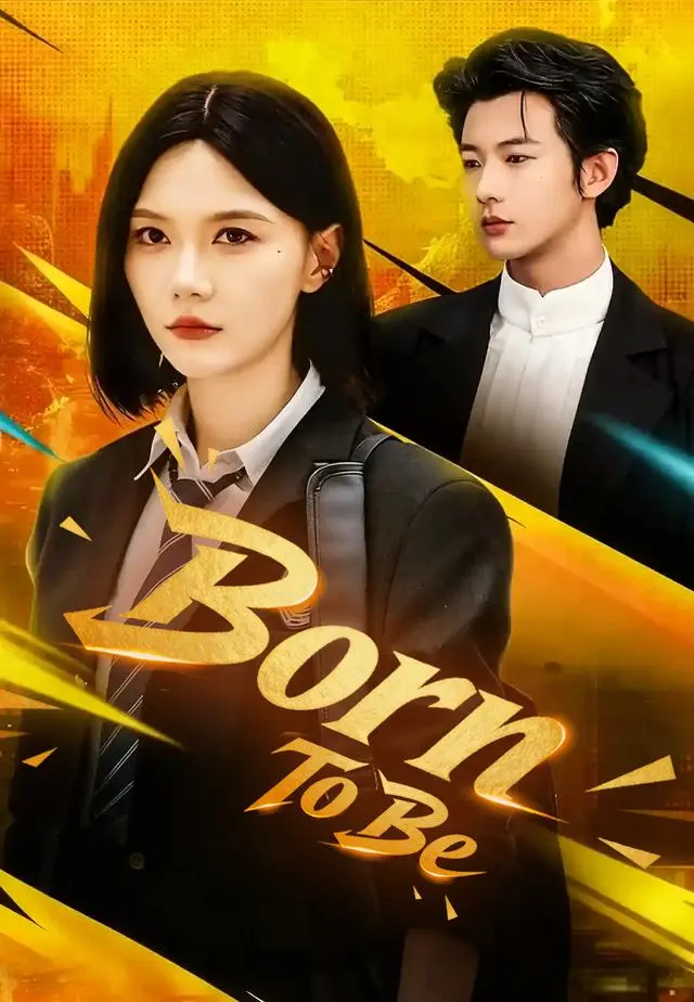 Born To Be short drama poster