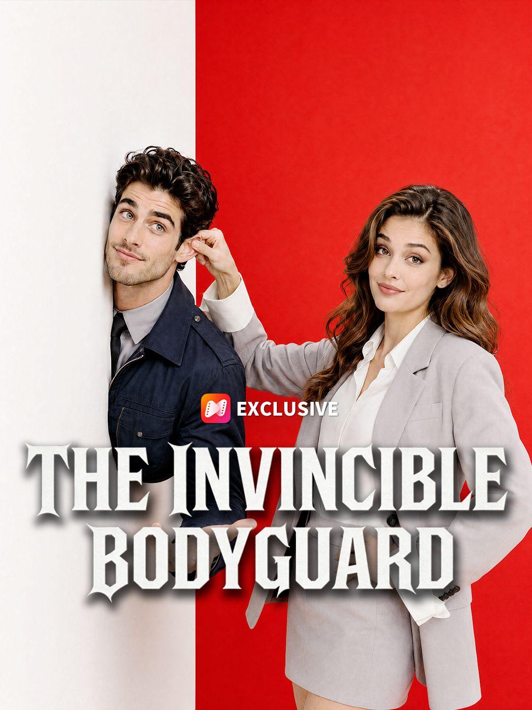 The Invincible Bodyguard short drama poster