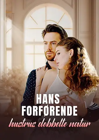 Hans forførende hustrus dobbelte natur short drama poster