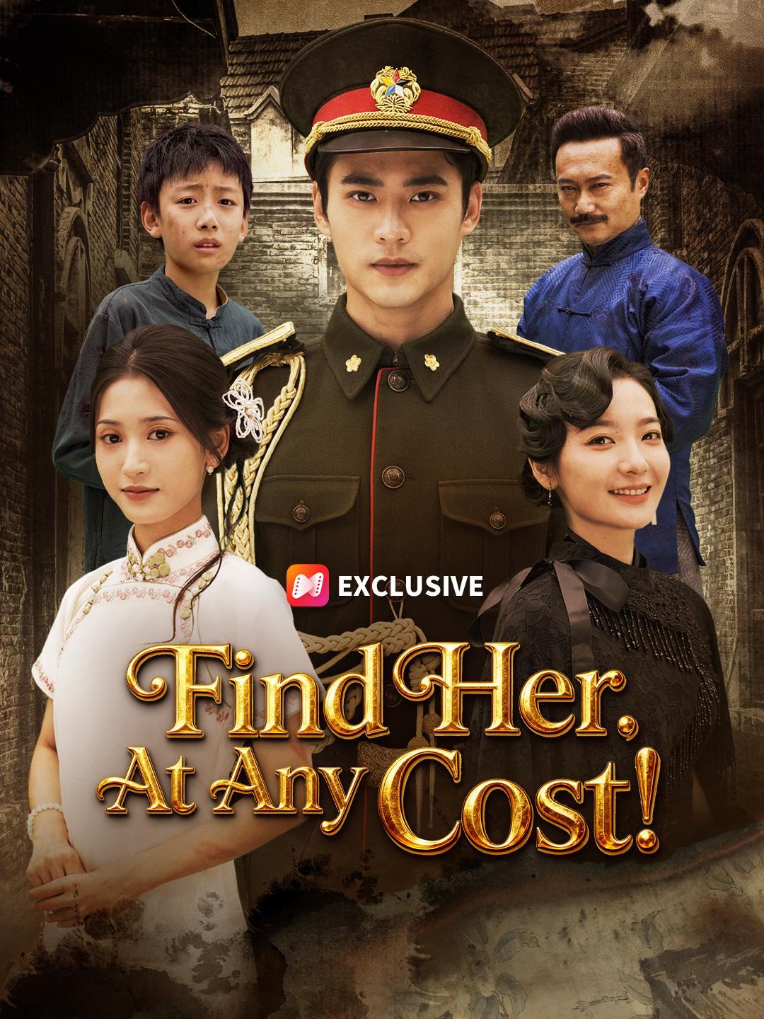 Find Her. At Any Cost! short drama poster