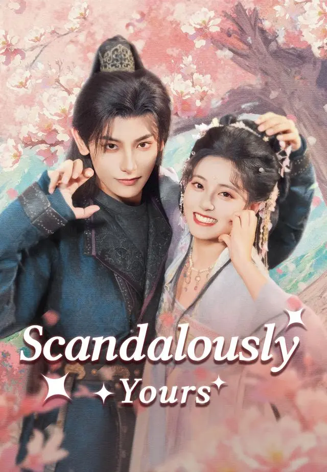 Scandalously Yours short drama poster