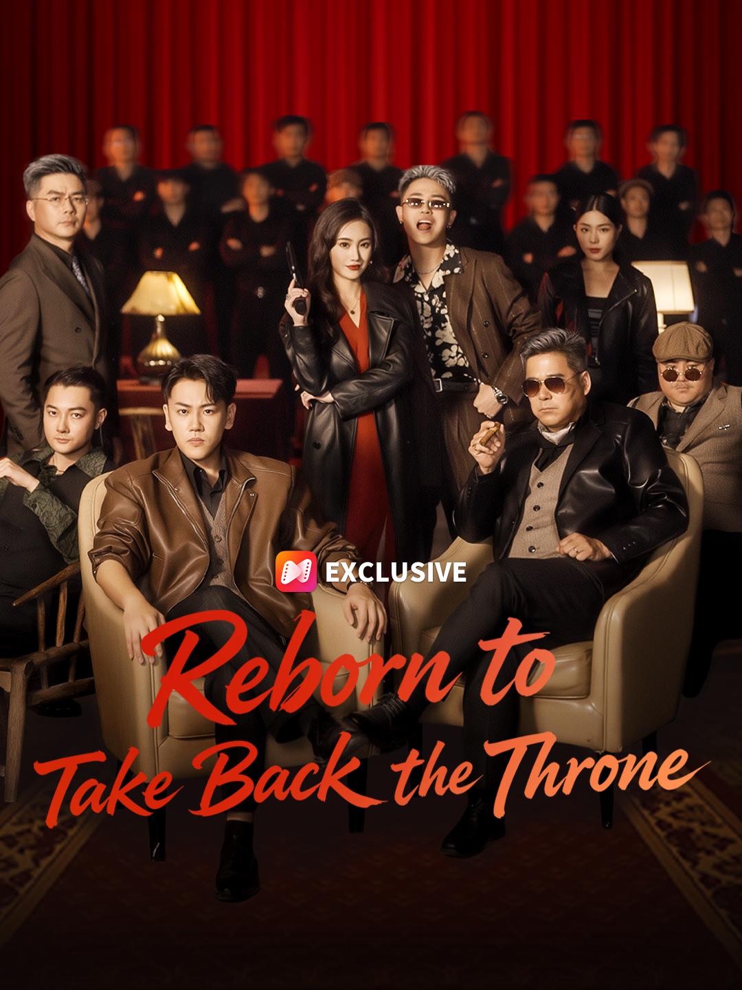 Reborn to Take Back the Throne short drama poster