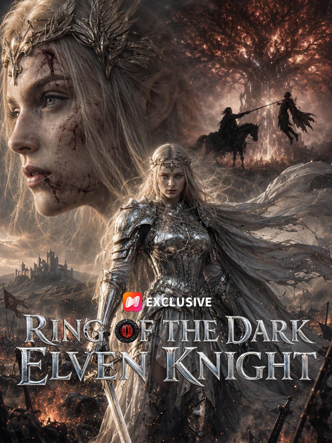 Ring of the dark：Elven Knight short drama poster