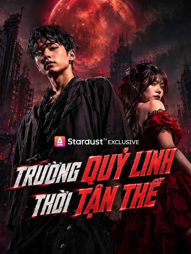 Trường Quỷ Linh Thời Tận Thế short drama poster