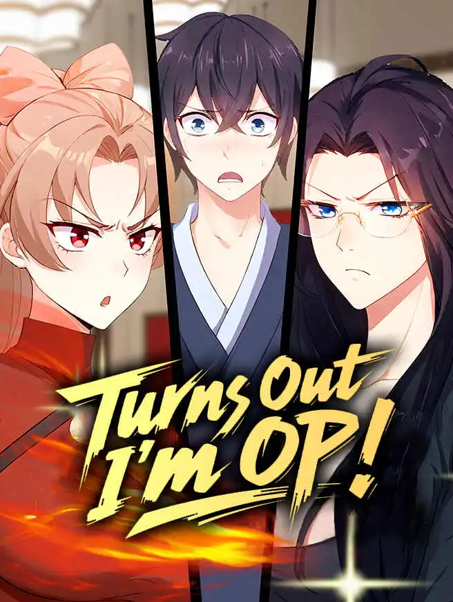 Turns Out I'm OP short drama poster