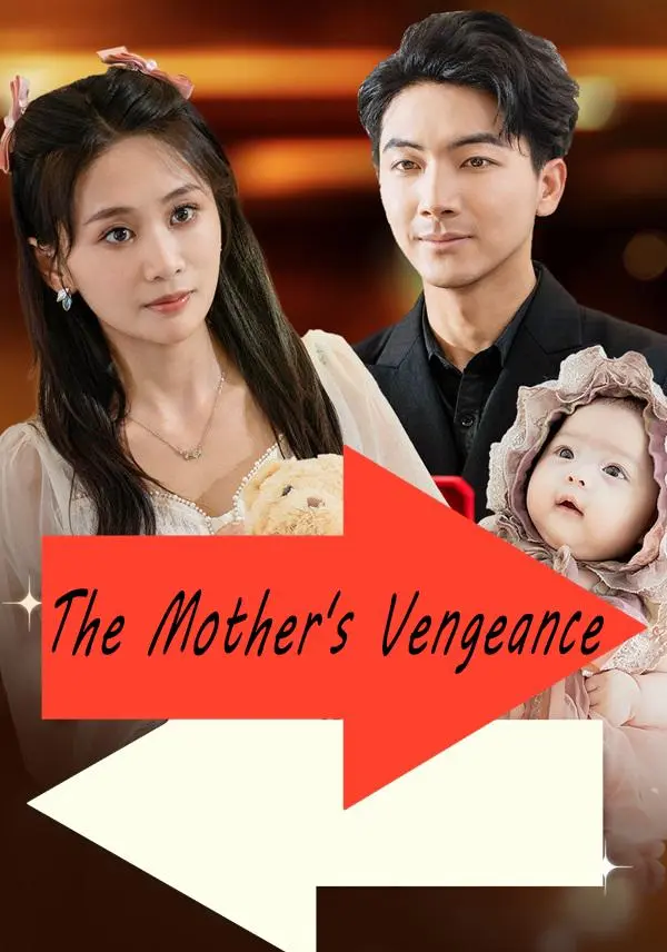 The Mother's Vengeance short drama poster