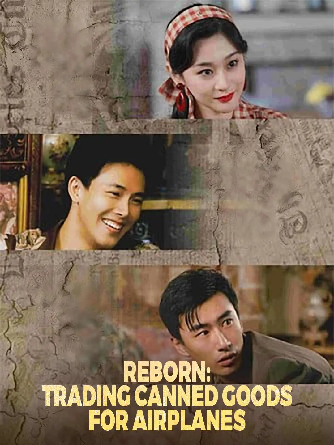Reborn: Trading Canned Goods for Airplanes short drama poster