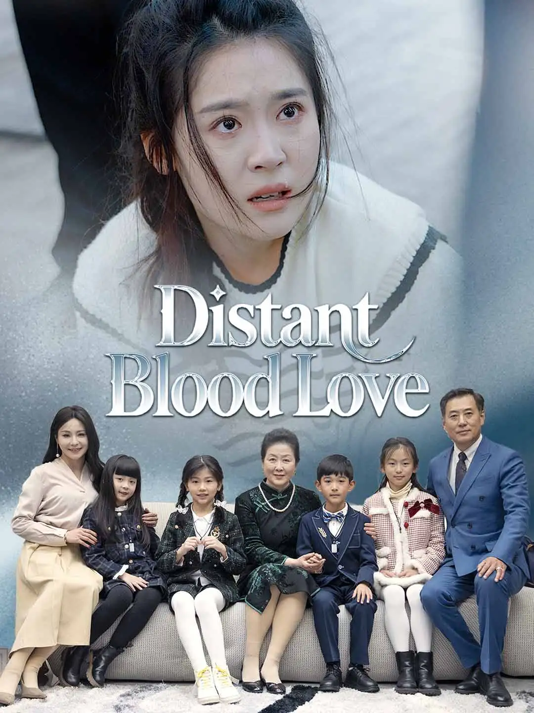 Distant Blood Love short drama poster
