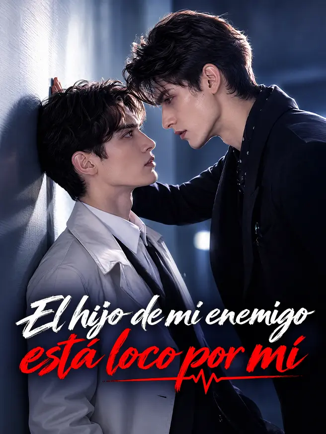 El hijo de mi enemigo está loco por mí short drama poster