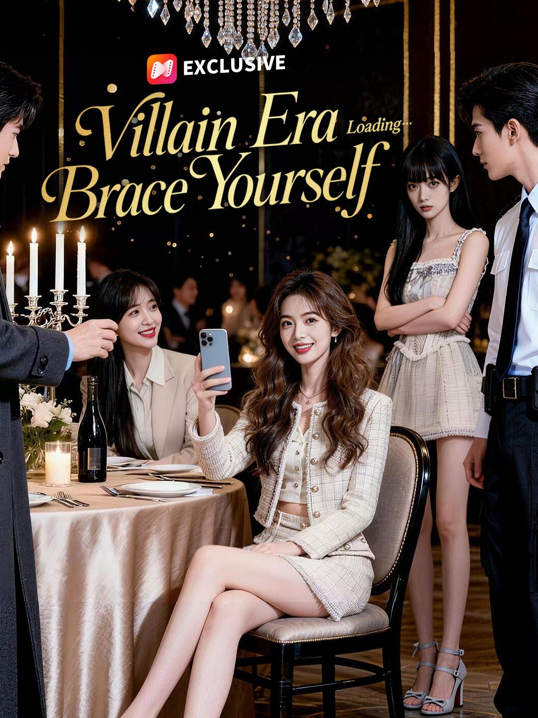 Villain Era Loading… Brace Yourself short drama poster