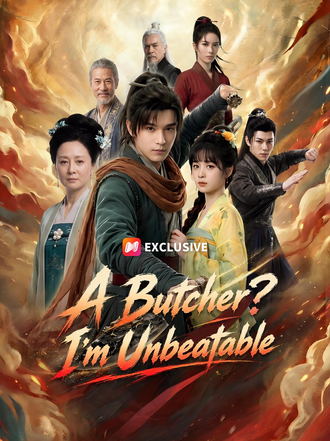 A Butcher? I'm Unbeatable short drama poster