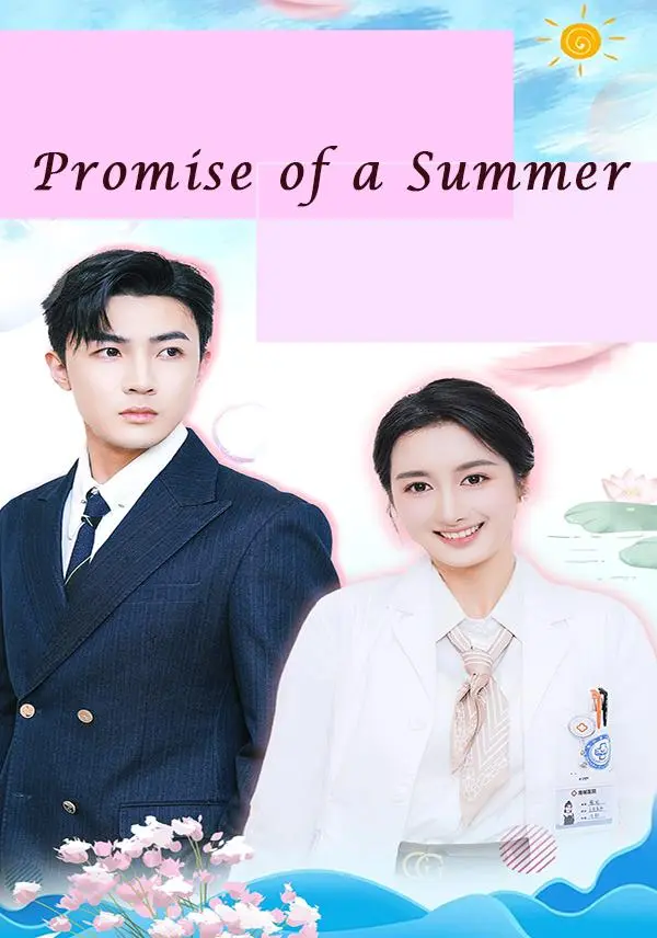 Promise of a Summer short drama poster