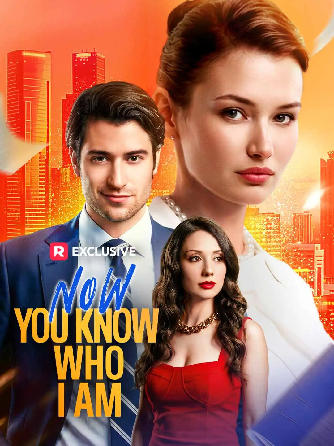 Now You Know Who I Am short drama poster
