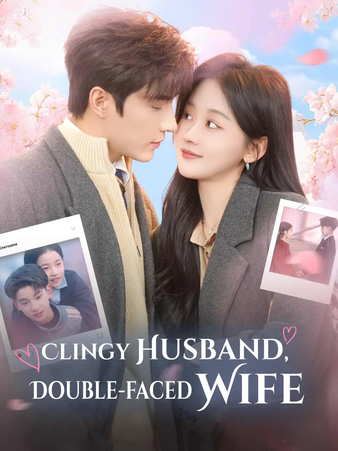 Clingy Husband, Double-faced Wife short drama poster