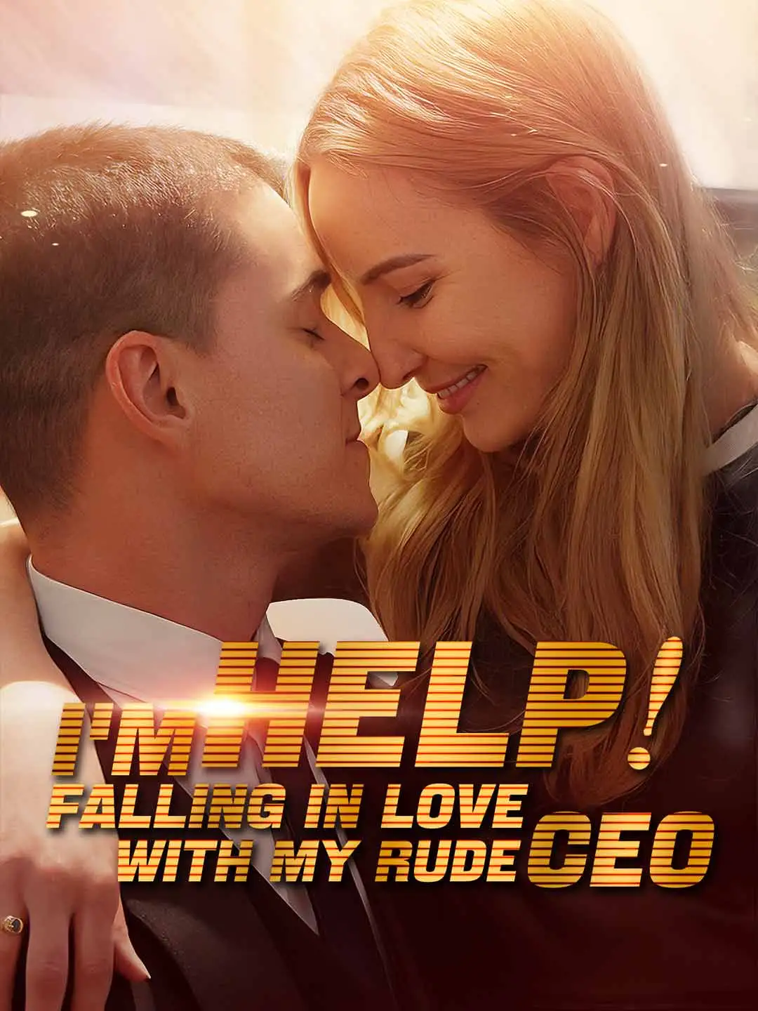 Help! I’m Falling In Love With My Rude CEO short drama poster
