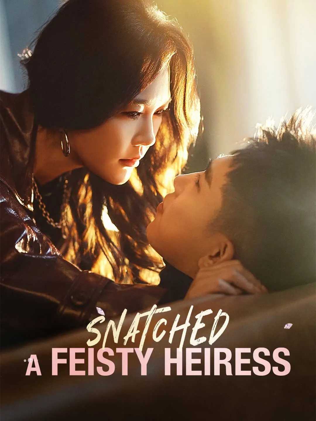 Snatched a Feisty Heiress short drama poster