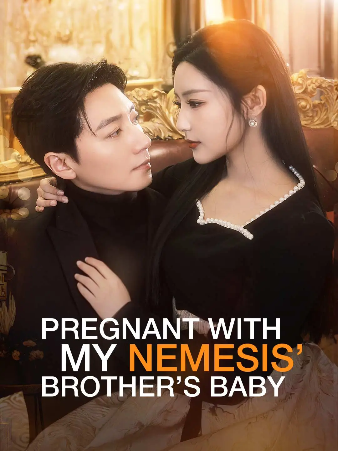 Pregnant with My Nemesis’ Brother’s Baby short drama poster